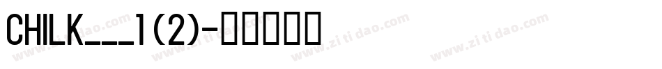 CHILK___1 (2)字体转换